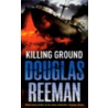 Killing Ground door Douglas Reeman
