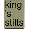 King 's Stilts by Seuss
