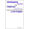 Verwante talen, vreemde vrienden door J. van Megen