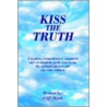 Kiss The Truth door Cliff Shinn