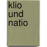 Klio und Natio by Claus Uhlig