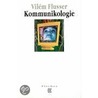 Kommunikologie door ViléM. Flusser