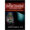 Koran Unveiled door Charles