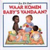 Waar komen baby's vandaan?