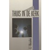 Thuis in de kerk by H.J. Messelink