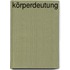 Körperdeutung