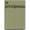 La Principessa door Peter Prange