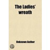 Ladies' Wreath door Unknown Author