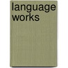 Language Works door Michael Simons