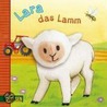 Lara, das Lamm door Hella Liljenbrunn