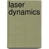 Laser Dynamics door Thomas Erneux