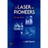 Laser Pioneers