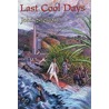 Last Cool Days door John Stewart