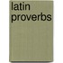 Latin Proverbs