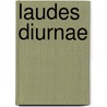 Laudes Diurnae by Richard Redhead
