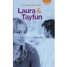 Laura & Tayfun by Christine Biernath