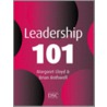 Leadership 101 by Margaret Lloyd