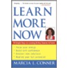 Learn More Now door Marcia L. Conner