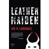 Leather Maiden door Joe R. Lansdale