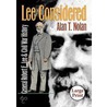 Lee Considered by Alan T. Nolan