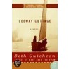 Leeway Cottage by Beth Gutcheon