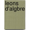 Leons D'Algbre by Lefbure De Fourcy