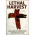 Lethal Harvest