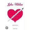 Liebe + Helden by Andi Watson