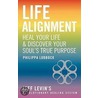 Life Alignment door Philippa Lubbock