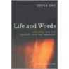 Life And Words door Veena Das