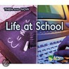 Life At School by Vicki Yates