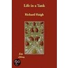 Life In A Tank door Richard Haigh