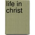 Life In Christ