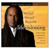 Life Visioning door Michael Bernard Beckwith