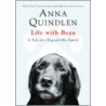 Life With Beau by Anna Quindlen