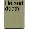 Life and Death door Samuel Ward Francis
