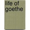 Life of Goethe by George Henry Lewes