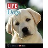 Life with Dogs by Life Magazine