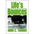 Life's Bounces