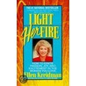 Light Her Fire door Ellen Kreidman