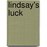Lindsay's Luck by Frances Hodgston Burnett
