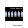 Lingua Materna by Richard Wilson