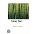 Literary Hours