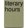Literary Hours by Nathan Drake