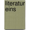 Literatur Eins door Robert Spaethling
