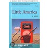 Little America door Rob Swigart