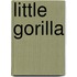 Little Gorilla