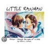 Little Rainman door Karen Sicoli