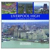 Liverpool High by Skyworks