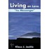 Living On Love
